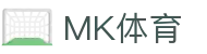 MK体育电脑版-MK体育官方网站-MKSPORTS
